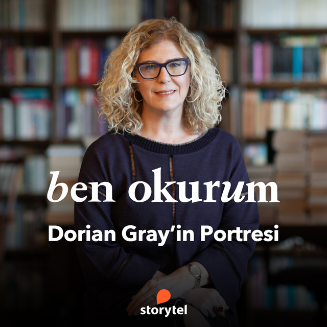 Deniz Yüce Başarır - Dorian Gray’in Portresi - Ben Okurum
