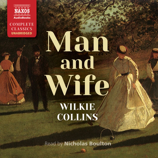 Wilkie Collins - Man and Wife