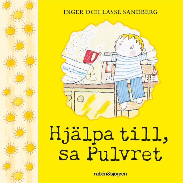 Inger Sandberg, Lasse Sandberg - Hjälpa till, sa Pulvret