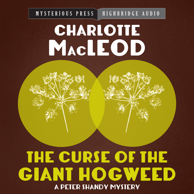 Charlotte MacLeod - The Curse of the Giant Hogweed