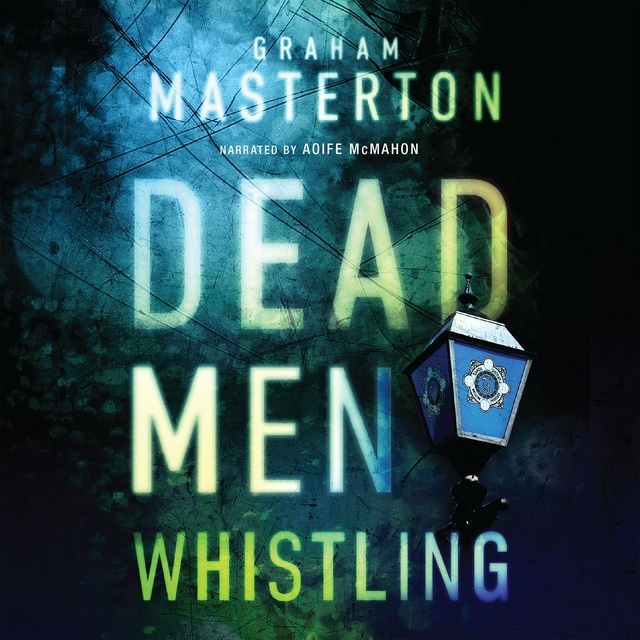 Graham Masterton - Dead Men Whistling