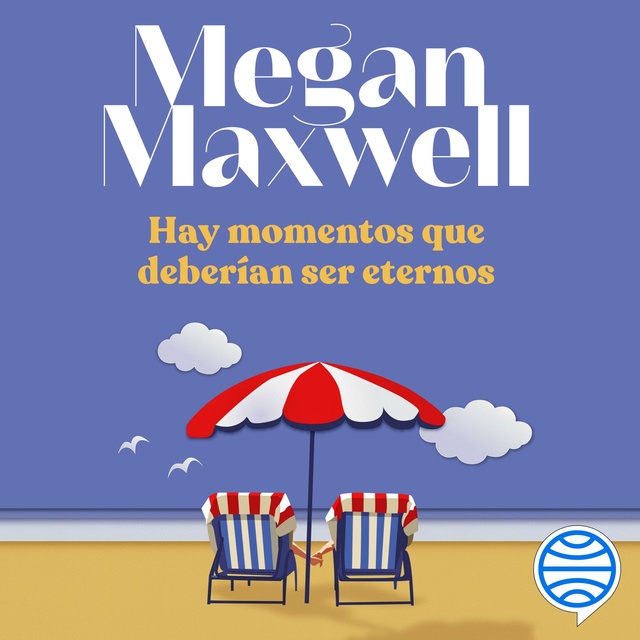 Megan Maxwell - Hay momentos que deberían ser eternos