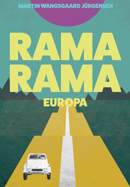 Martin Wangsgaard Jürgensen - Rama Rama Europa
