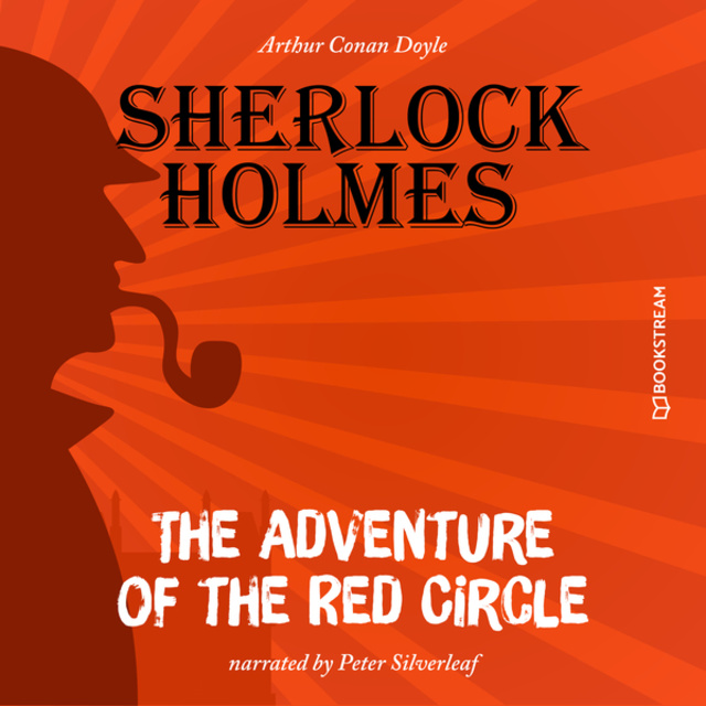 Sir Arthur Conan Doyle - The Adventure of the Red Circle