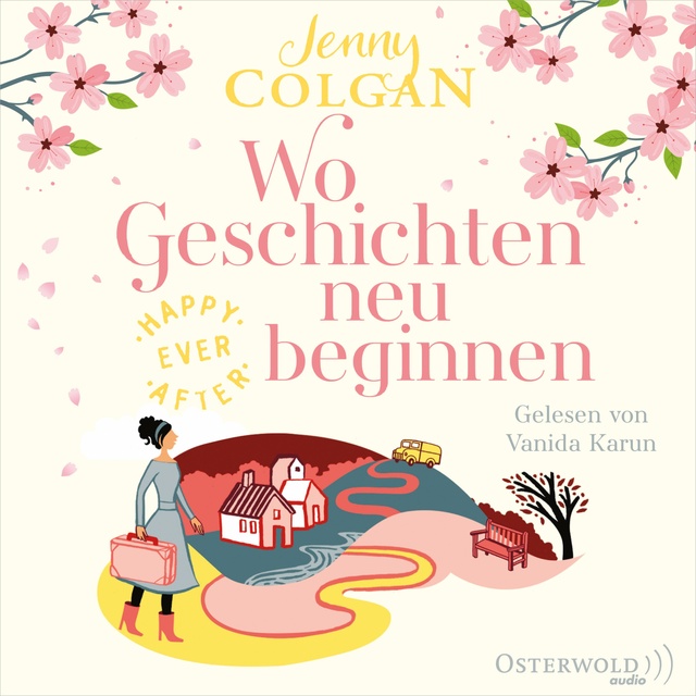 Jenny Colgan - Happy Ever After – Wo Geschichten neu beginnen (Happy-Ever-After-Reihe 3)