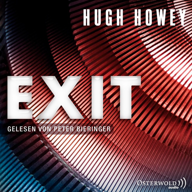 Hugh Howey - Exit (Silo 3)
