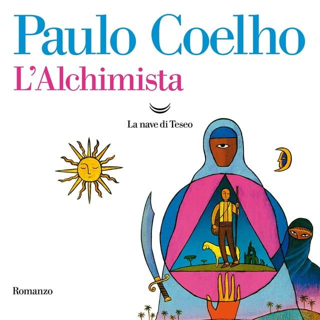 Paulo Coelho - L'Alchimista