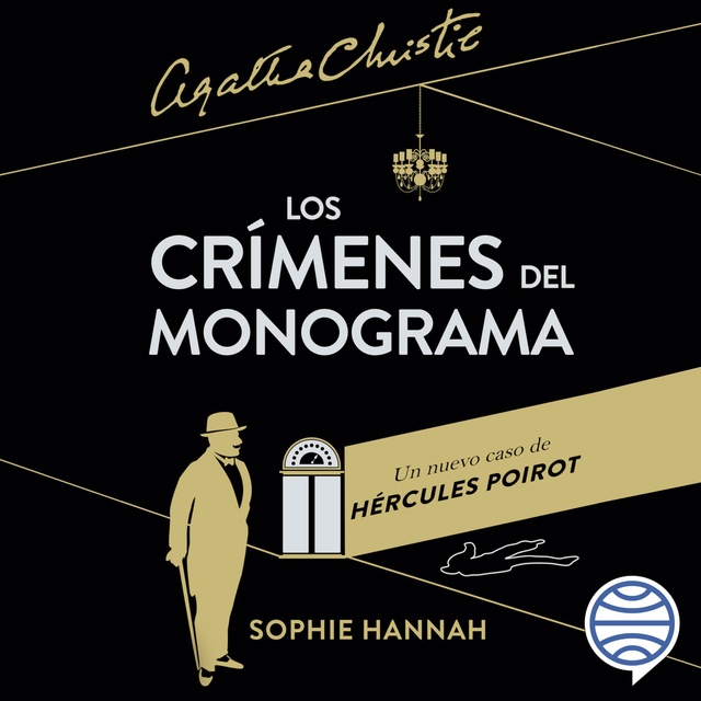 Sophie Hannah - Los crímenes del monograma: Un nuevo caso de Hércules Poirot