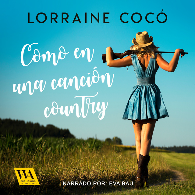 Lorraine Cocó - Como en una canción country