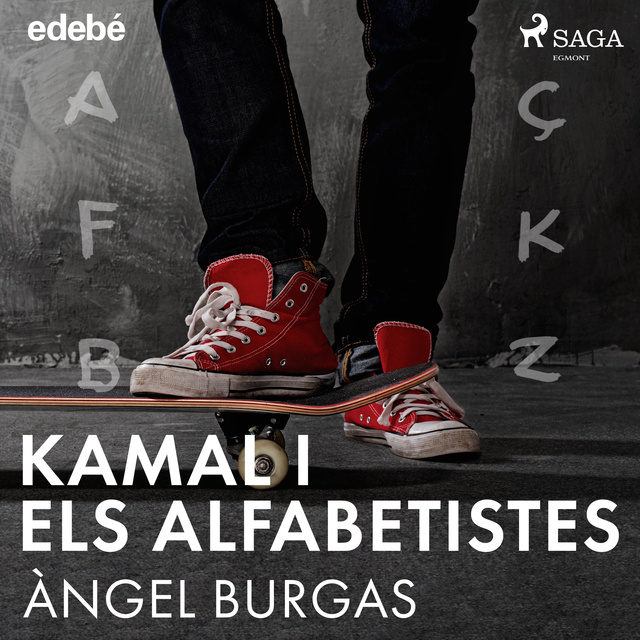 Angel Burgas - Kamal i els alfabetistes