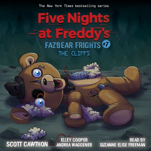 Scott Cawthon, Elley Cooper, Andrea Wagner - Five Nights at Freddys Fazbear Frights 7: The Cliffs