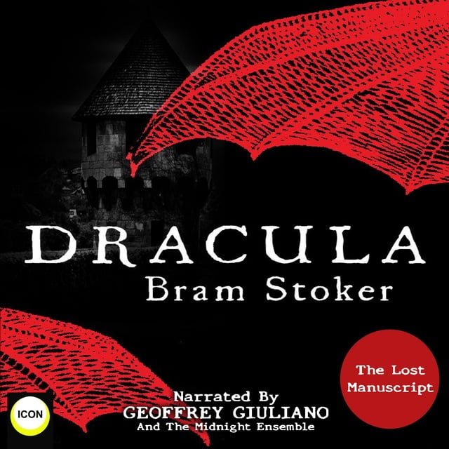 Bram Stoker - Dracula The Lost Manuscript