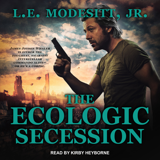 L.E. Modesitt Jr. - The Ecologic Secession