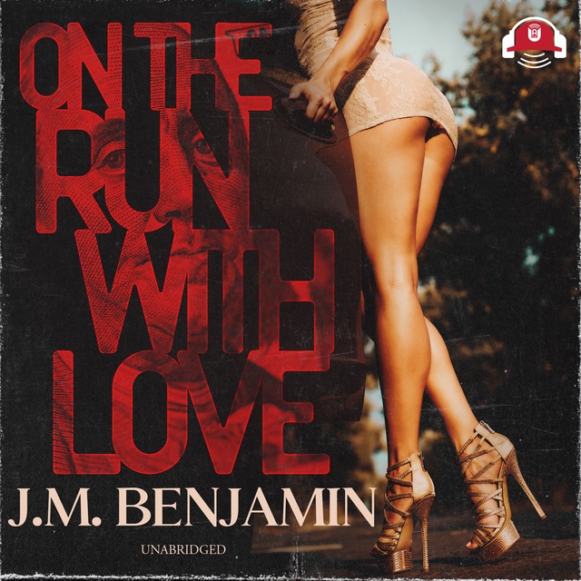 J.M. Benjamin - On the Run with Love
