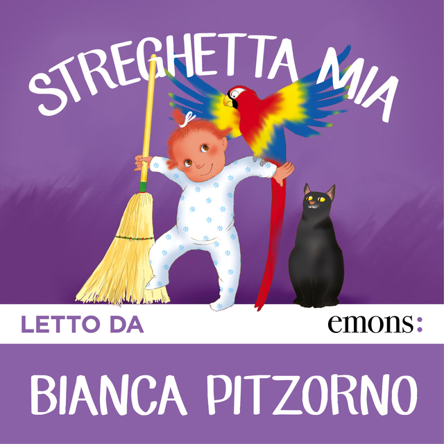 Bianca Pitzorno - Streghetta mia