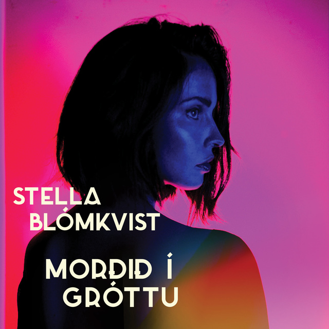 Stella Blómkvist - Morðið í Gróttu