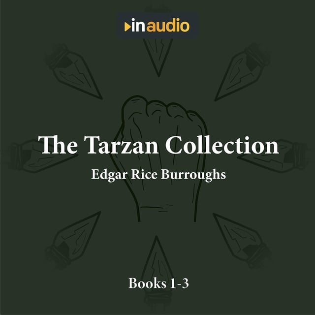 Edgar Rice Burroughs - The Tarzan Collection