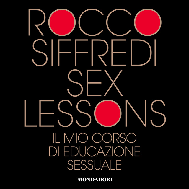 Rocco Siffredi - Sex Lessons