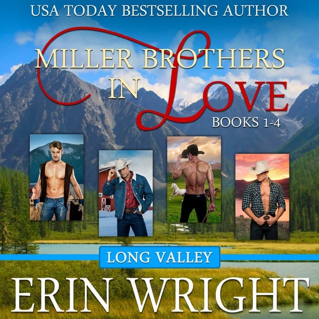 Erin Wright - Miller Brothers in Love