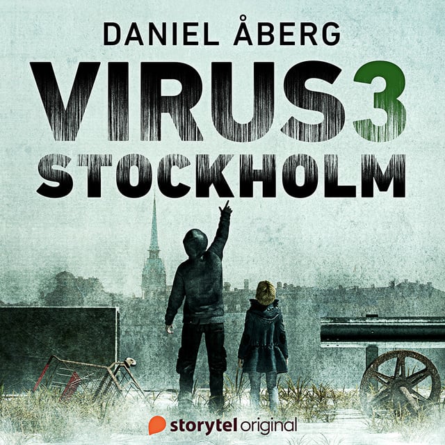 Daniel Åberg - Virus: Stockholm - Book 3