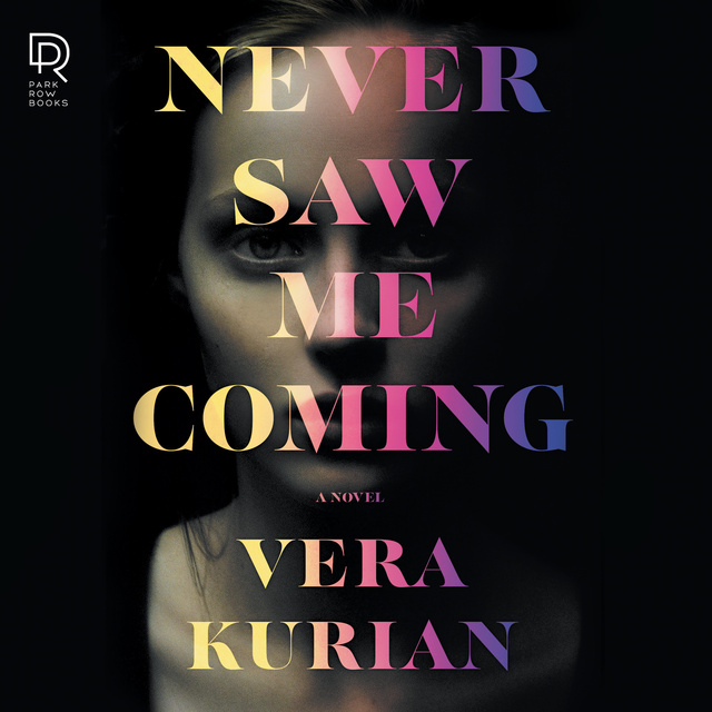 Vera Kurian - Never Saw Me Coming