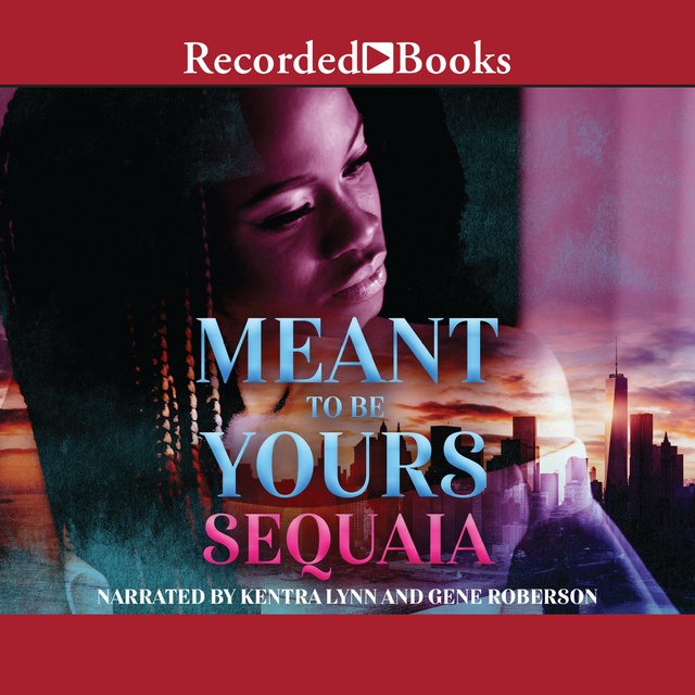 Sequaia - Meant to Be Yours