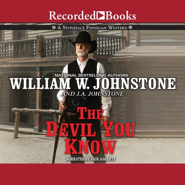J.A. Johnstone, William W. Johnstone - The Devil You Know