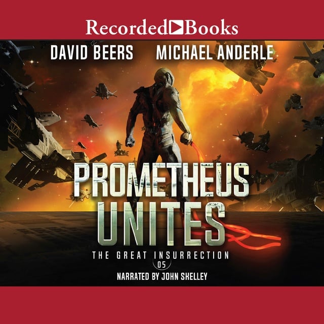 David Beers, Michael Anderle - Prometheus Unites