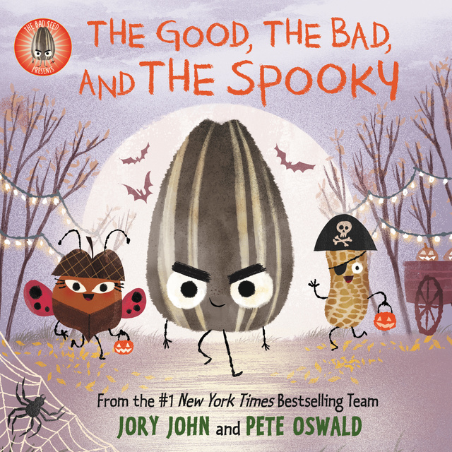 Jory John - The Bad Seed Presents: The Good, the Bad, and the Spooky
