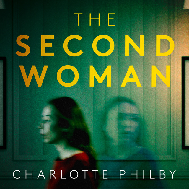 Charlotte Philby - The Second Woman