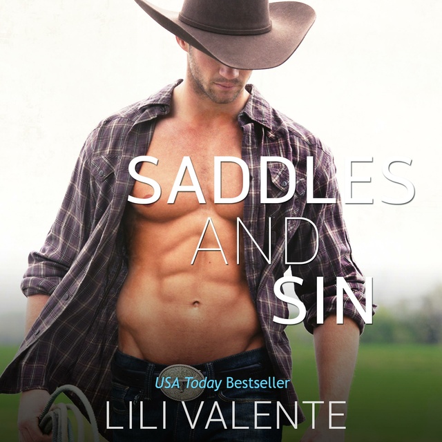 Lili Valente - Saddles and Sin