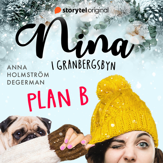 Anna Holmström Degerman - Plan B