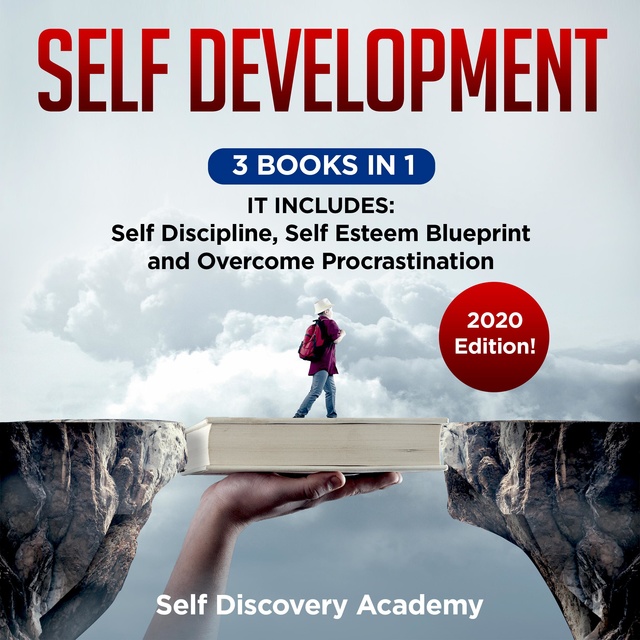 Self Discovery Academy - Self Development 3 Books in 1: It includes: Self Discipline, Self Esteem Blueprint, Overcome Procrastination – 2020 Edition!
