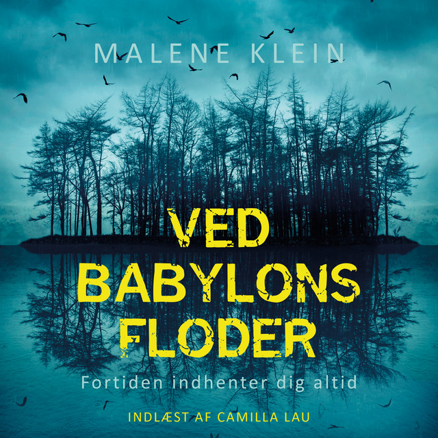 Malene Klein - Ved Babylons floder