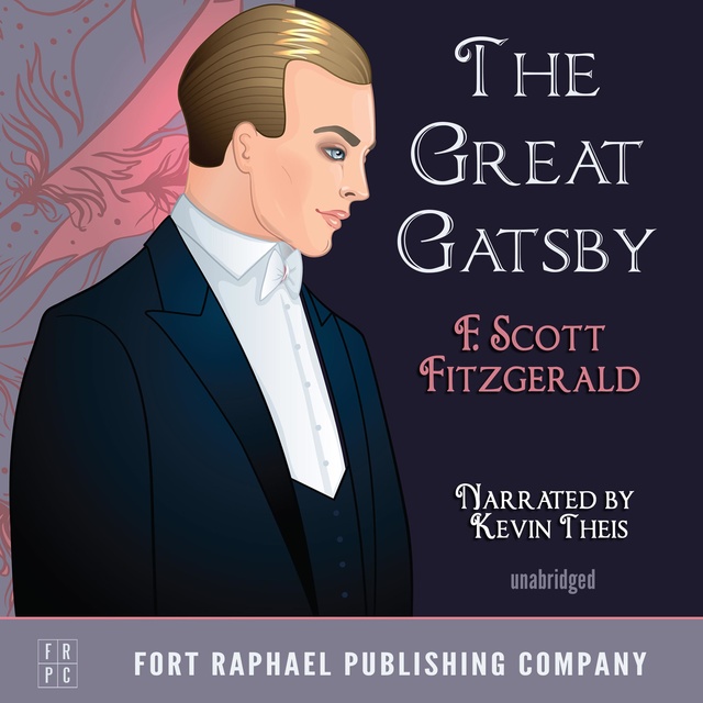 F. Scott Fitzgerald - The Great Gatsby - Unabridged