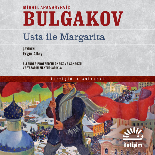 Mihail Bulgakov - Usta ile Margarita