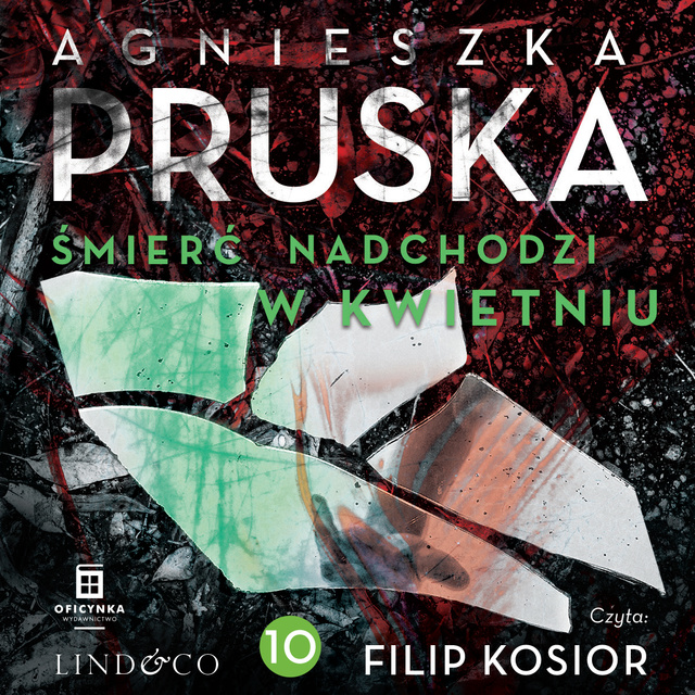 Agnieszka Pruska - Śmierć nadchodzi w kwietniu