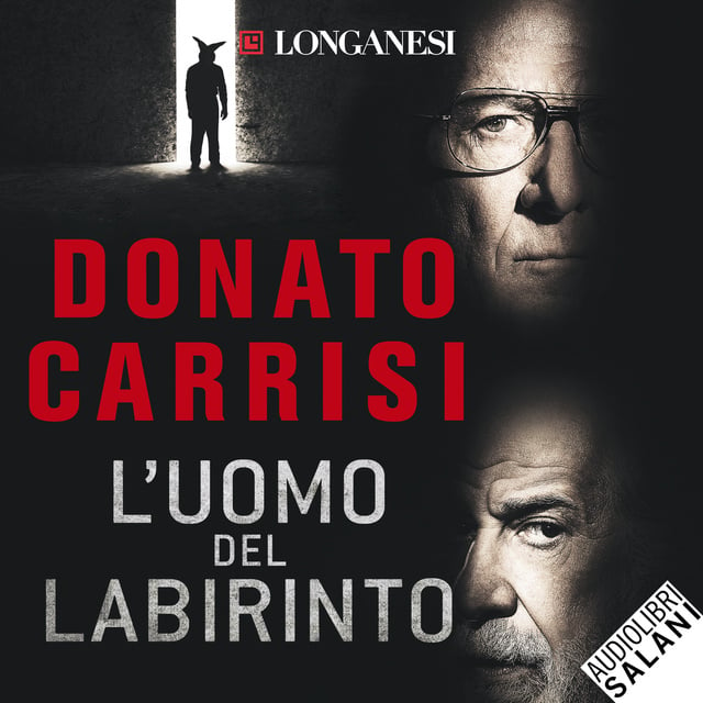 Donato Carrisi - L'uomo del labirinto