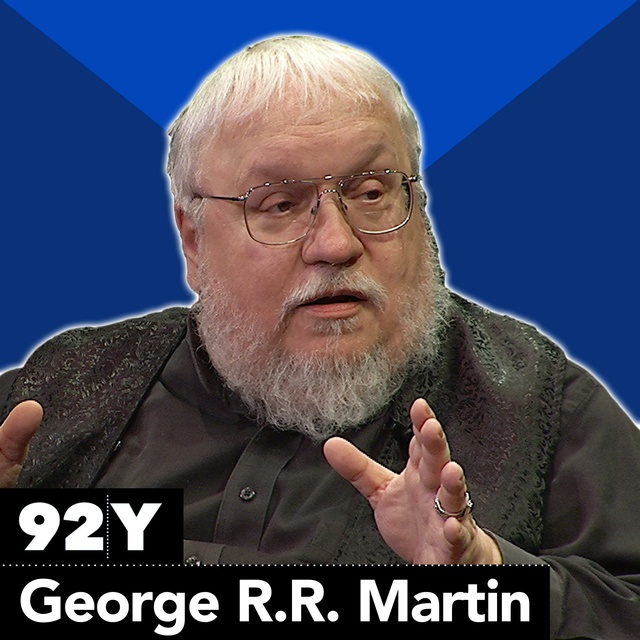George R.R. Martin - George R.R. Martin: The World of Ice and Fire