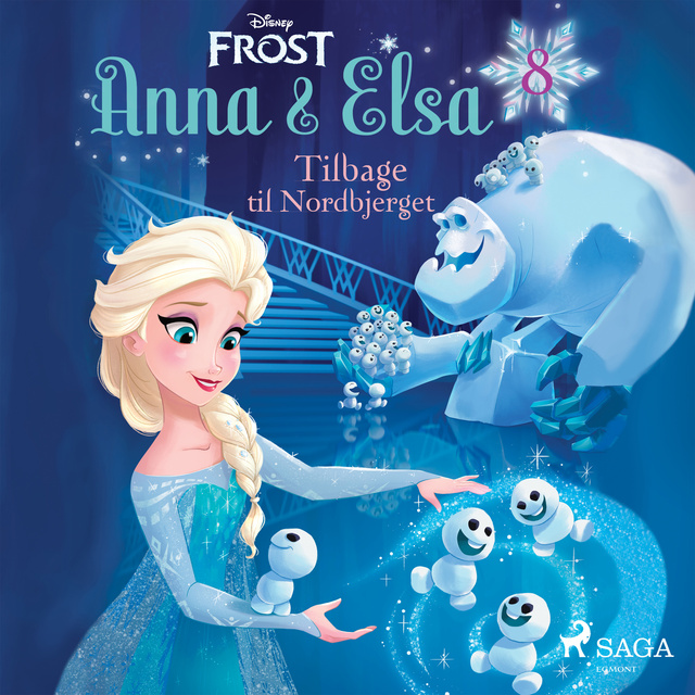 Disney - Frost - Anna og Elsa 8 - Tilbage til Nordbjerget