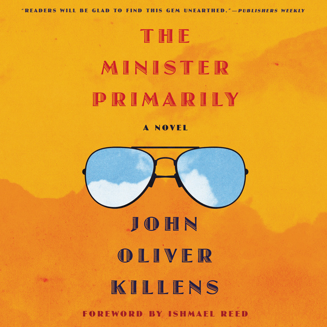 John Oliver Killens - The Minister Primarily