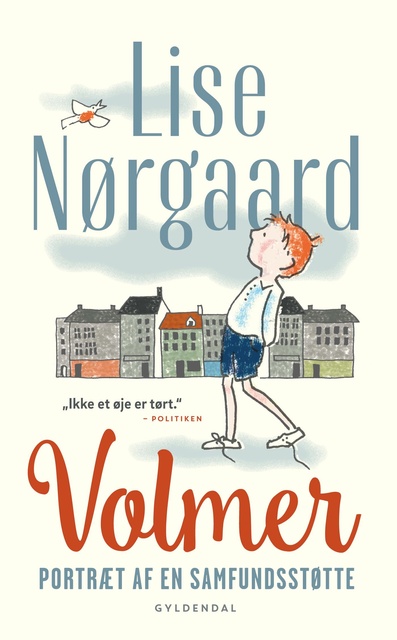 Lise Nørgaard - Volmer: Portræt af en samfundsstøtte