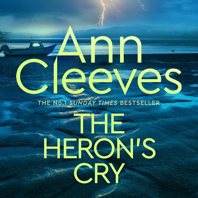 Ann Cleeves - The Heron's Cry