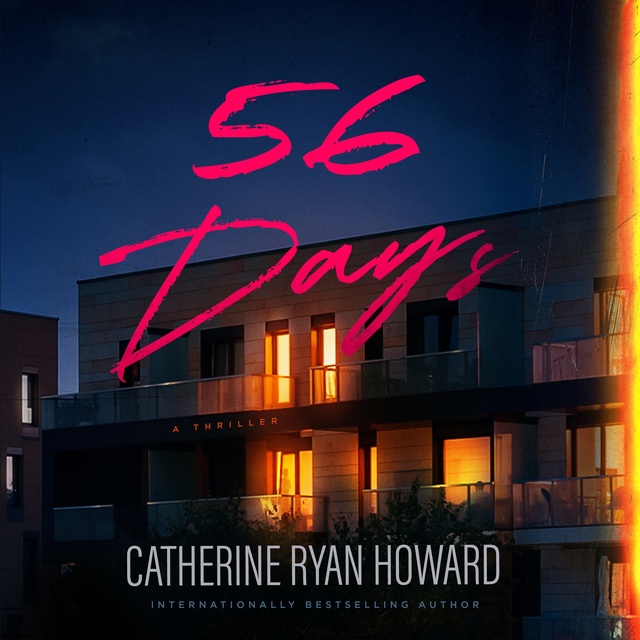 Catherine Ryan Howard - 56 Days