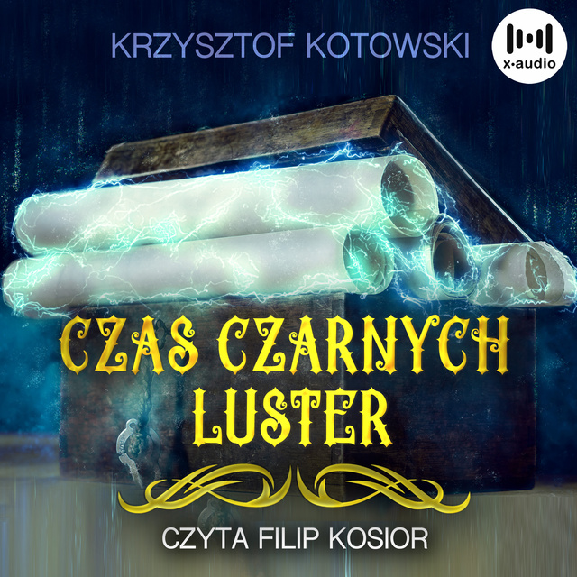 Krzysztof Kotowski - Czas czarnych luster