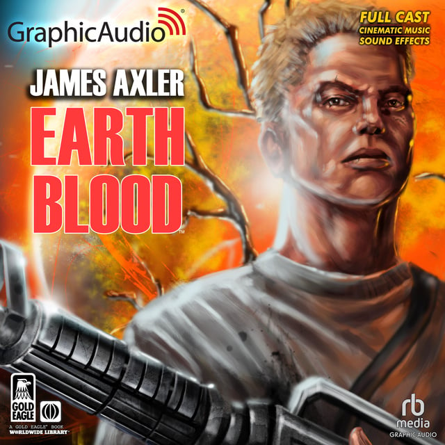 James Axler - Earth Blood