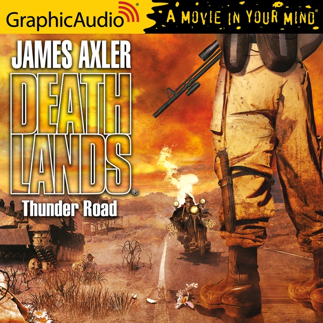 James Axler - Thunder Road