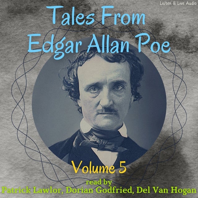 Edgar Allan Poe - Tales From Edgar Allan Poe - Volume 5