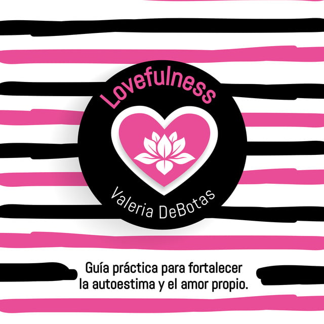 Valeria de Botas - Lovefulness