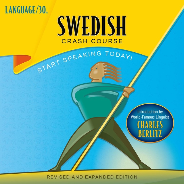 LANGUAGE/30 - Swedish Crash Course